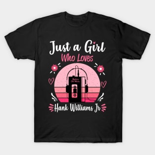 Just A Girl Who Loves Hank Williams Jr Retro Vintage T-Shirt